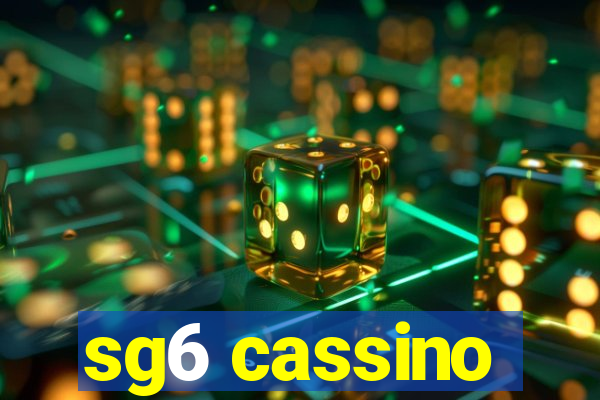 sg6 cassino